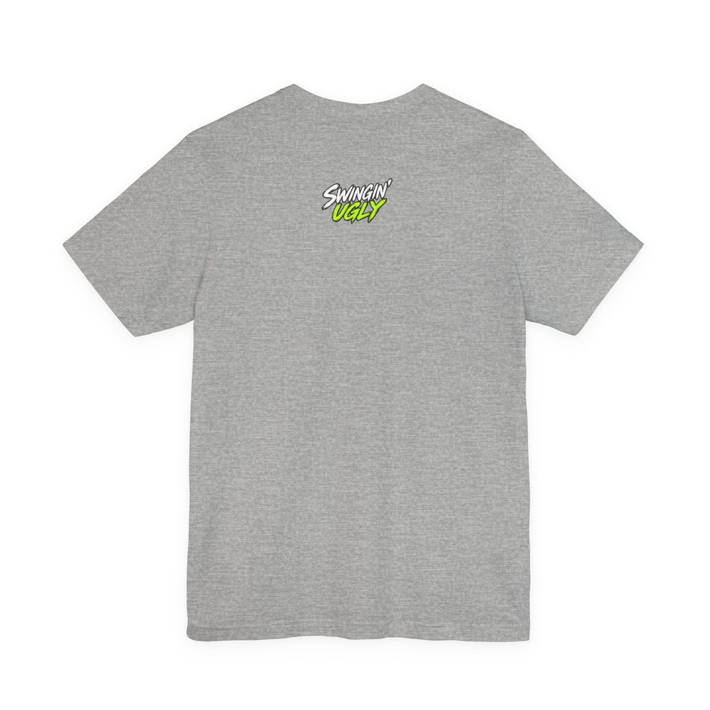 Swingin' Ugly Tee