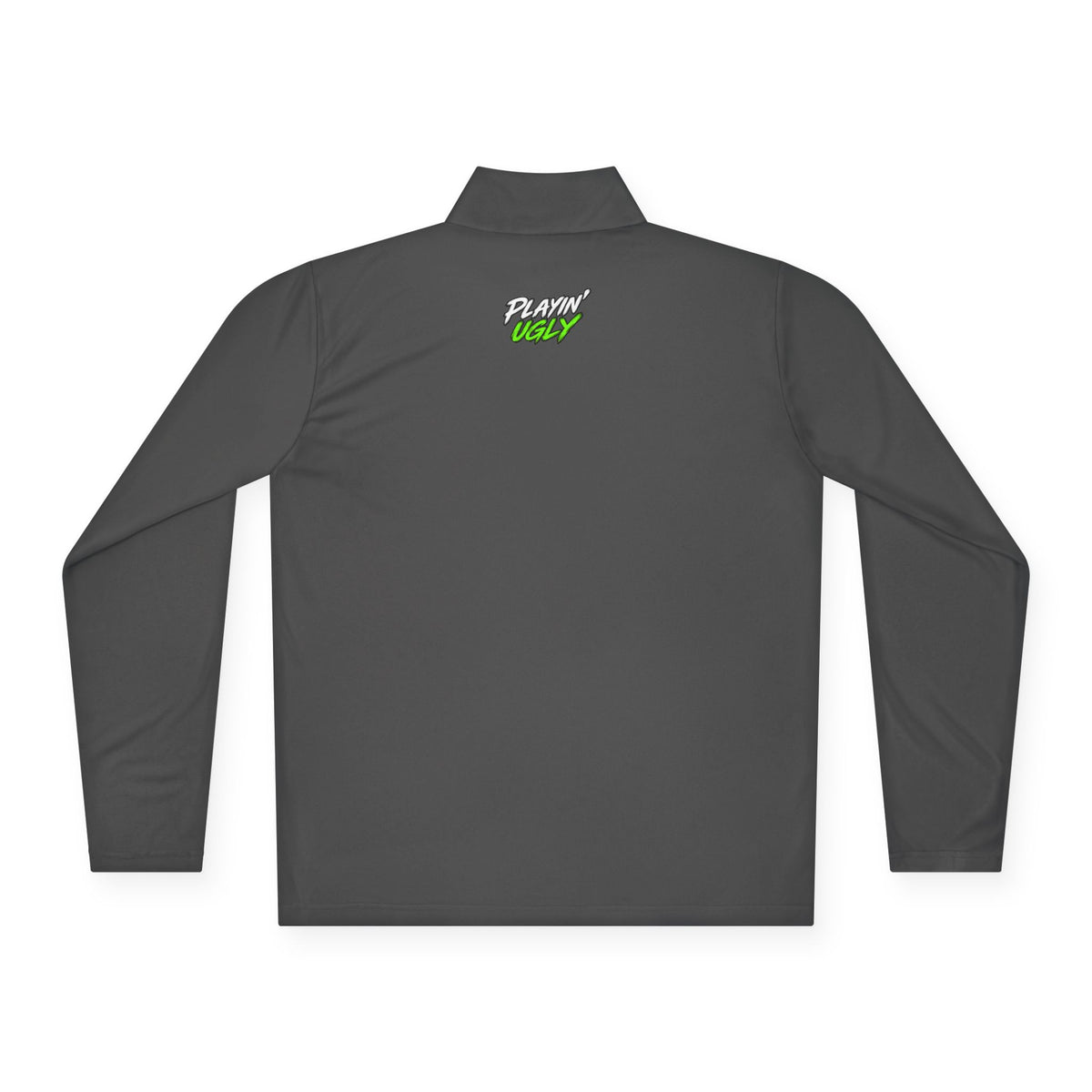 Playin' Ugly 1/4-Zip