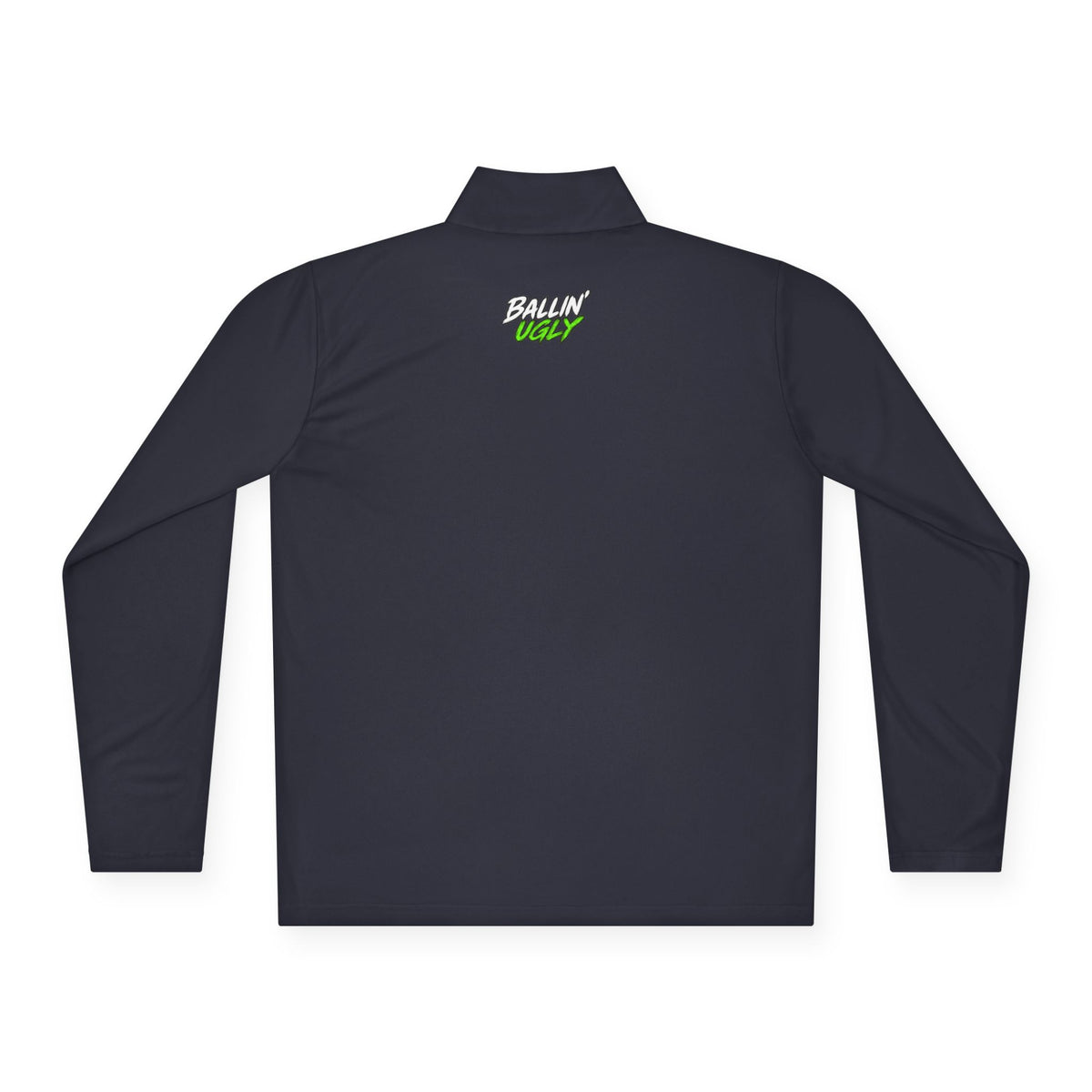 Ballin' Ugly 1/4-Zip