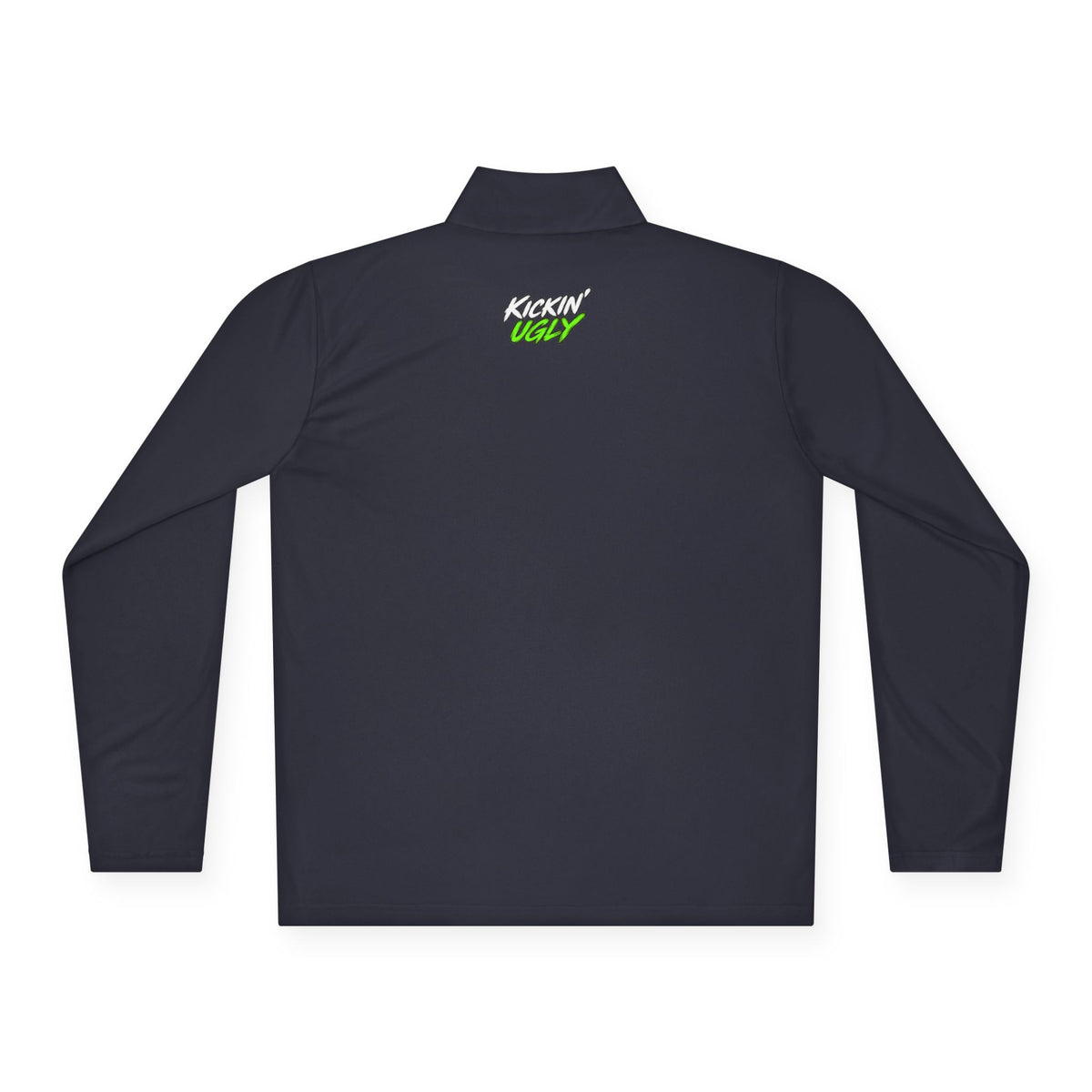 Kickin' Ugly 1/4-Zip