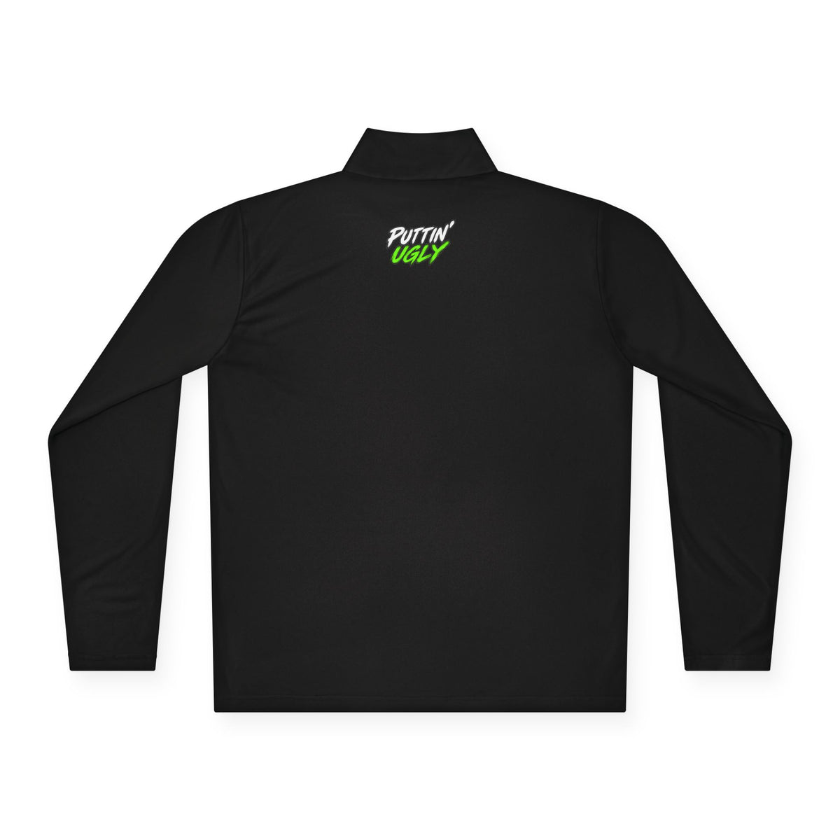 Puttin' Ugly 1/4-Zip