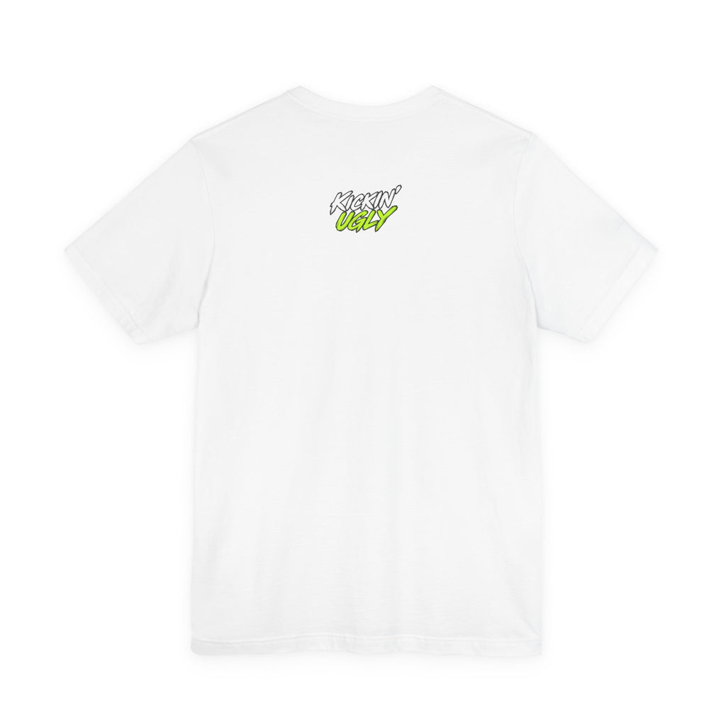Kickin' Ugly Tee