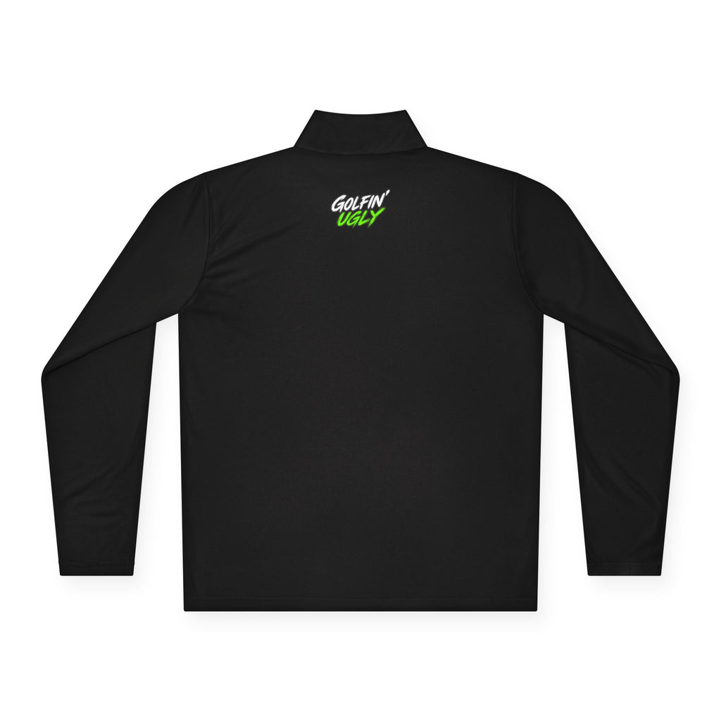 Golfin' Ugly 1/4-Zip