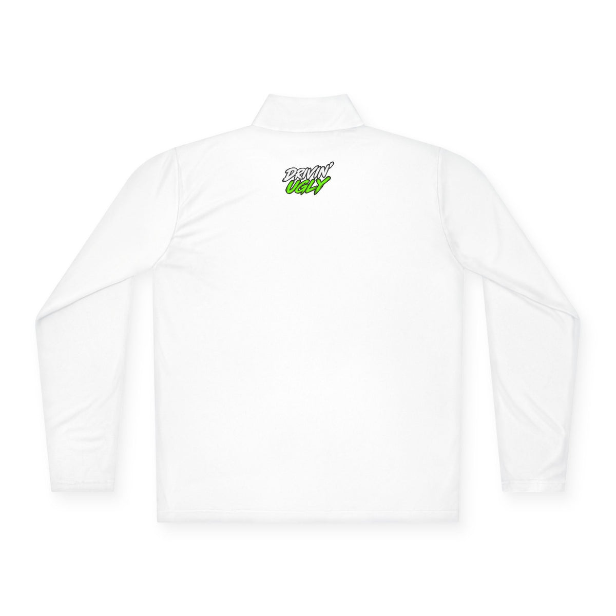 Drivin' Ugly 1/4-Zip
