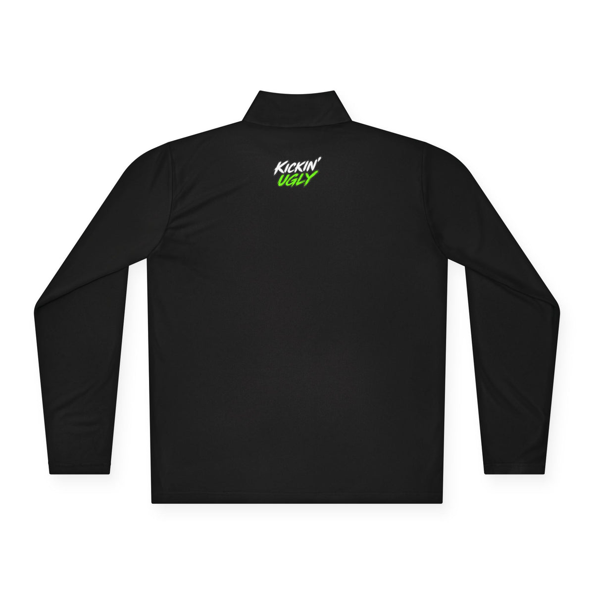 Kickin' Ugly 1/4-Zip